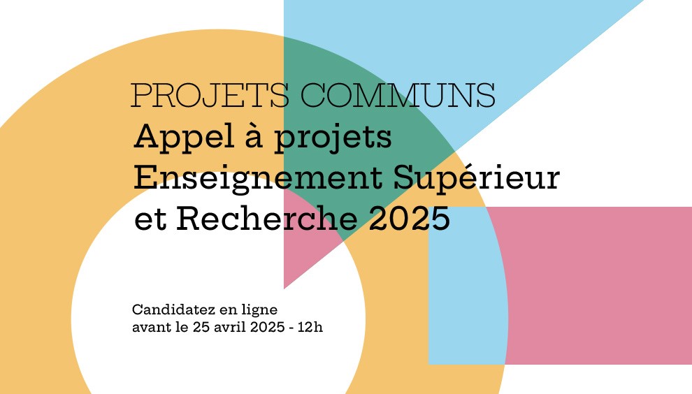 Projets Communs : 4ème édition de l'Appel à projets Enseignement supérieur et Recherche