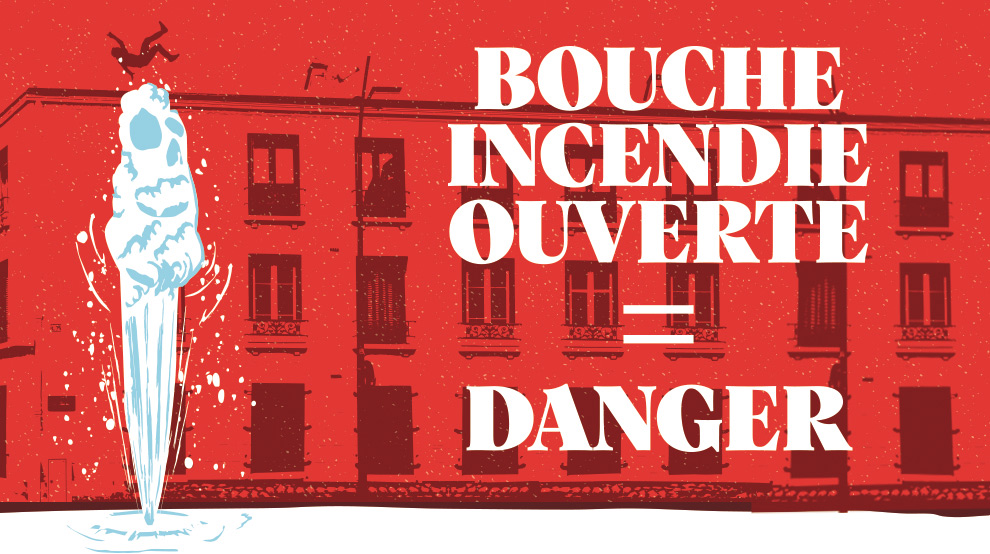 Les bouches à incendie : tout sauf un jeu
